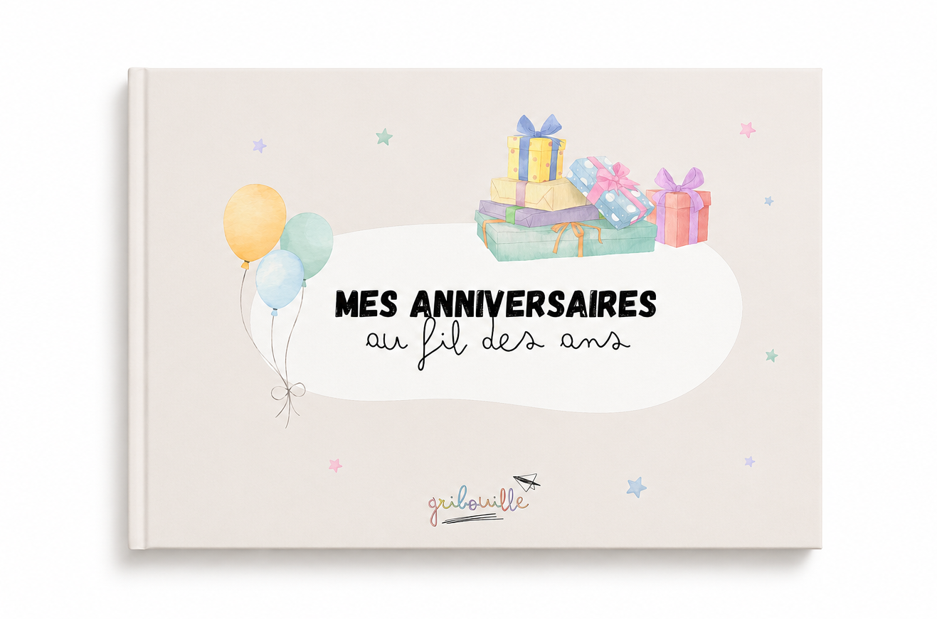 Album mes anniversaires au fil des ans