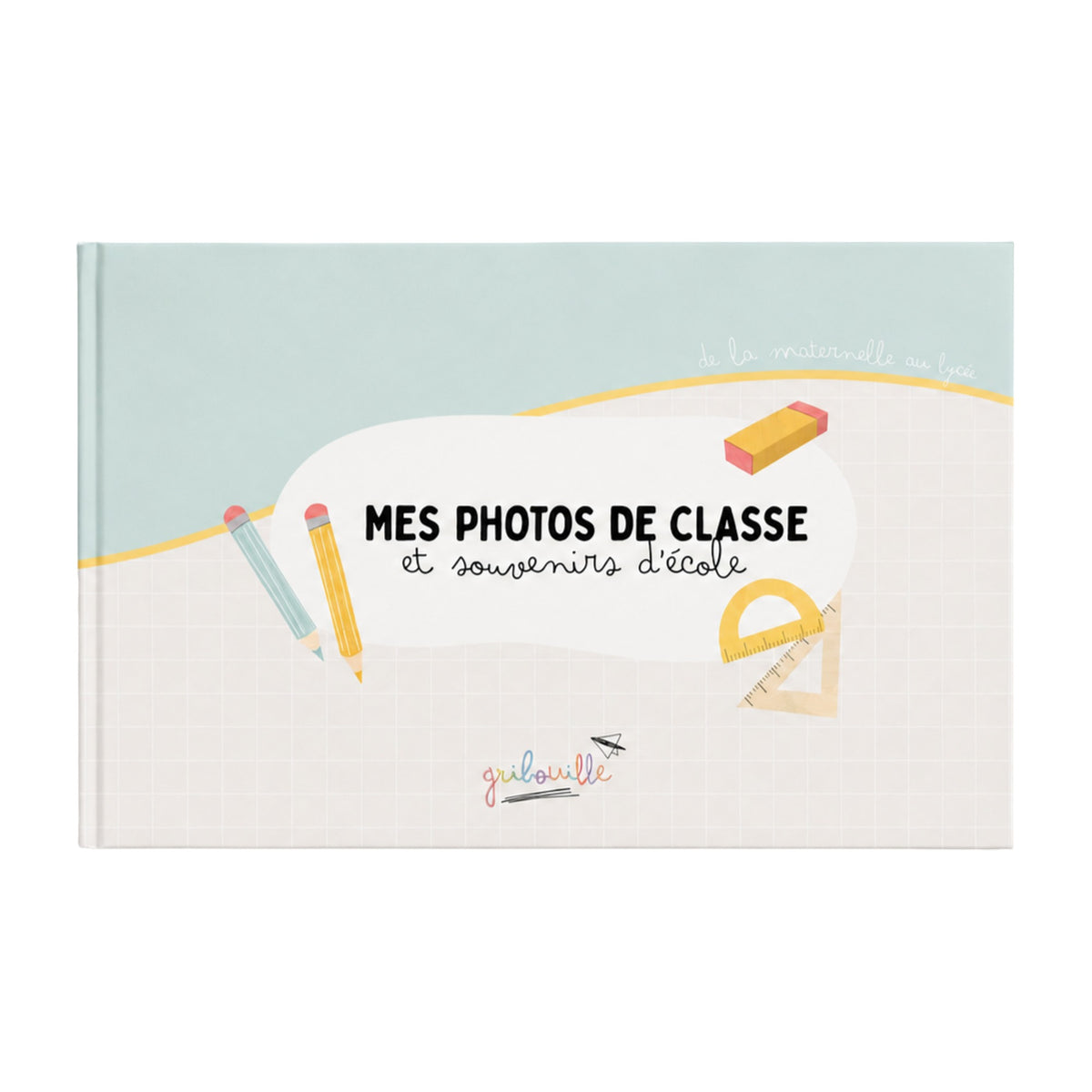 Album Mes photos de classe & souvenirs d'école Gribouille, couverture